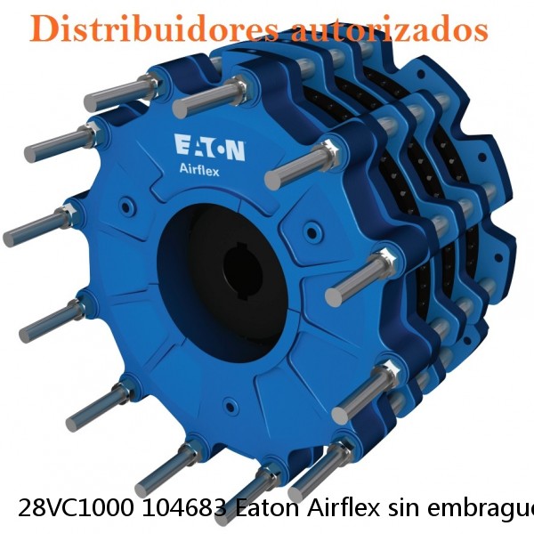 28VC1000 104683 Eaton Airflex sin embragues y frenos de bloqueo axial